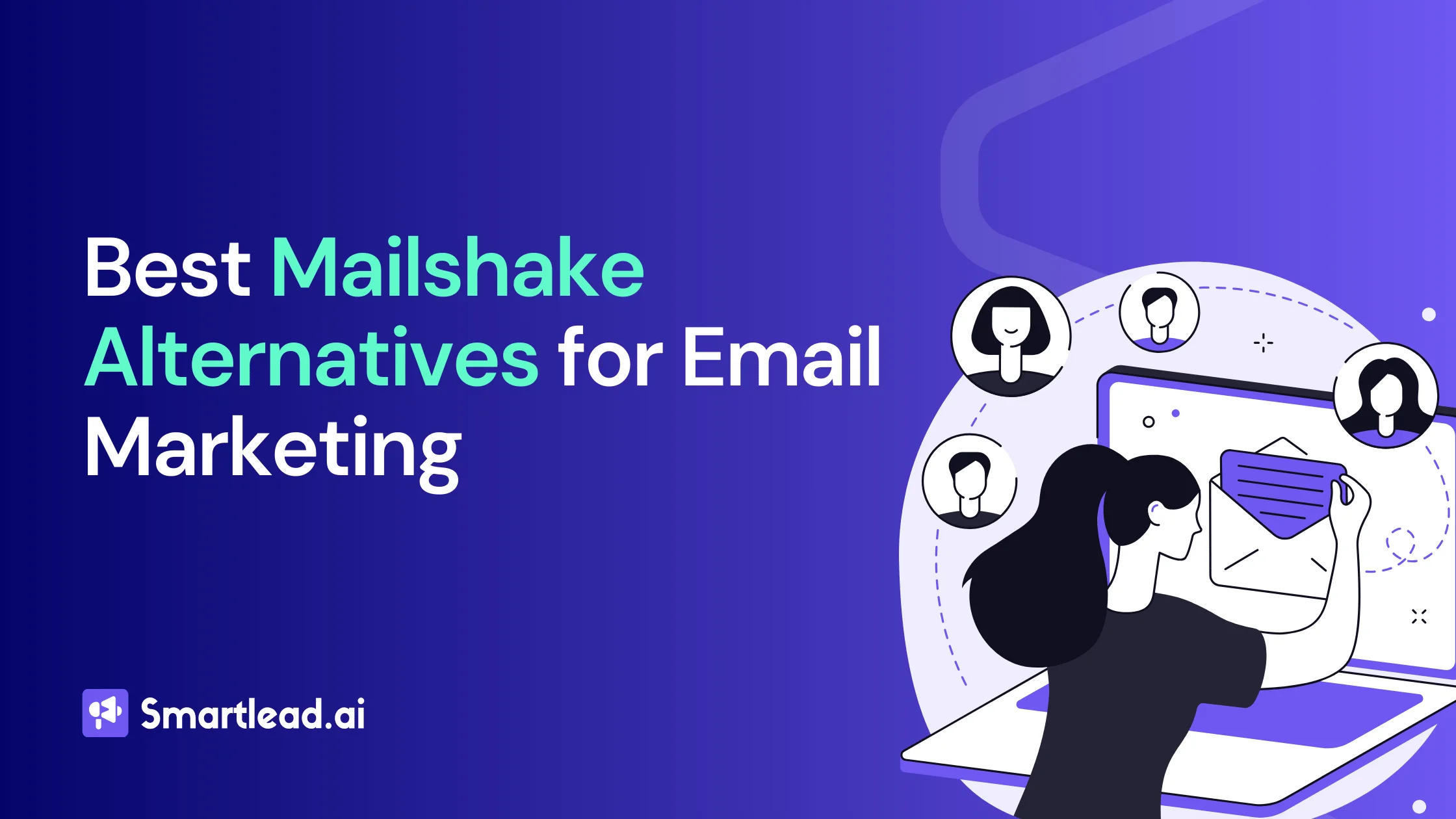 Mailshake Alternatives to Power Your Email Outreach in 2024